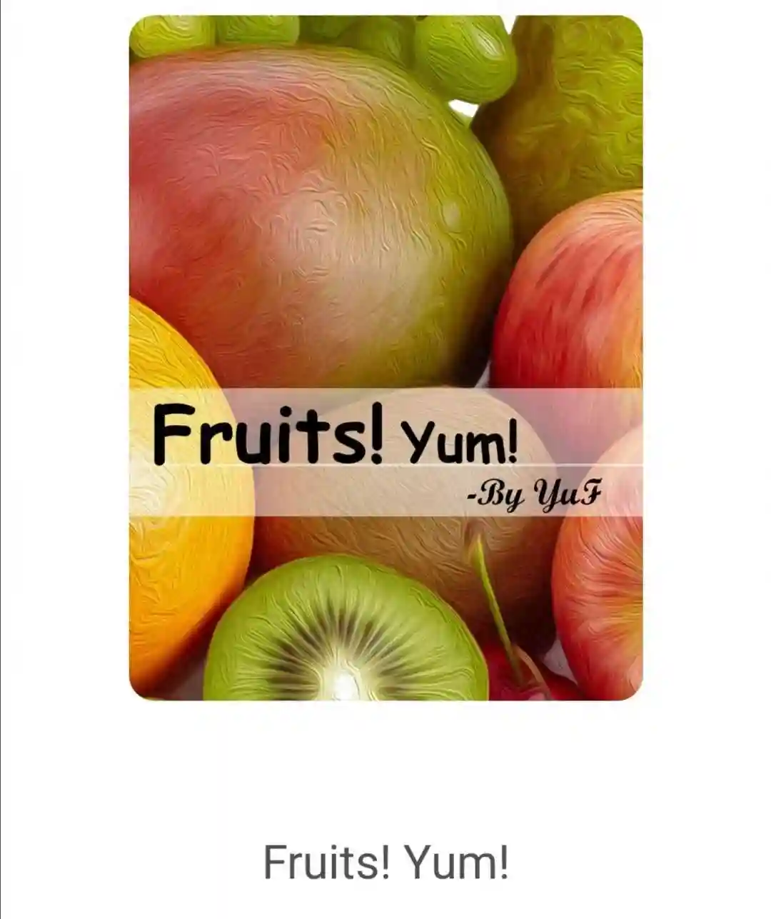 每日亲子阅读&英语启蒙之《Fruits!Yum！》